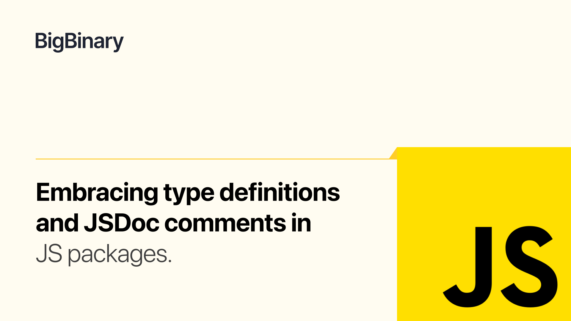 Embracing Type Definitions and JSDoc Comments in JS packages