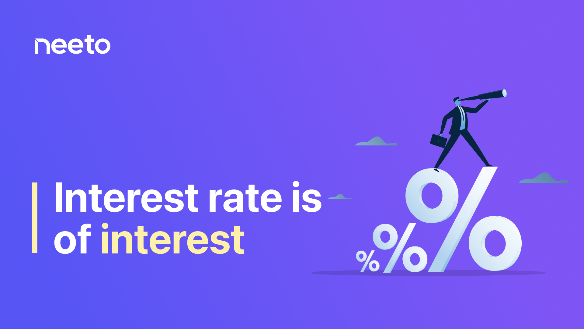 NeetoWireframe Blog Interest Rate Is Of Interest neetowireframe-blog-interest-rate-is-of-interest