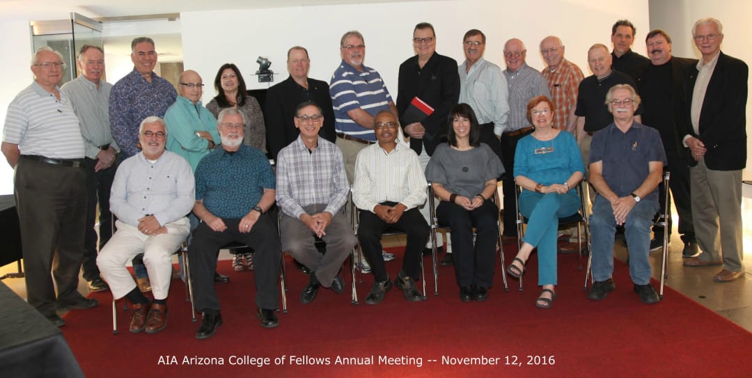 2016 AIA AZ Fellows Annual Meeting_Nov2016