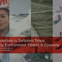 Architecture in Turbulent Times