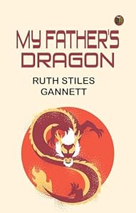 Cover of My Father's Dragon