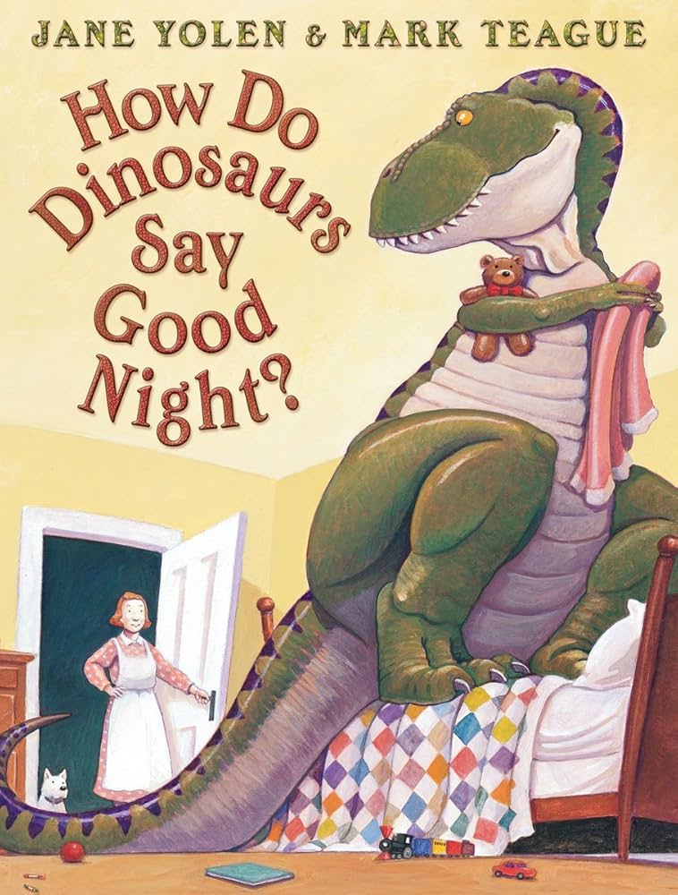 Cover of How Do Dinosaurs Say Good Night?