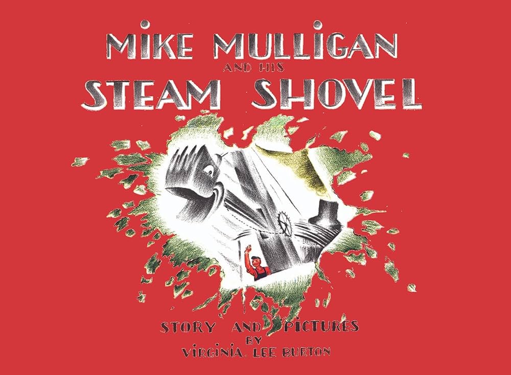 Cover of Mike Mulligan and His Steam Shovel