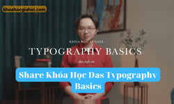 Khóa Học Typography Basics Cùng Das.info.vn Khóa Học Typography Basics Cùng Das.info.vn