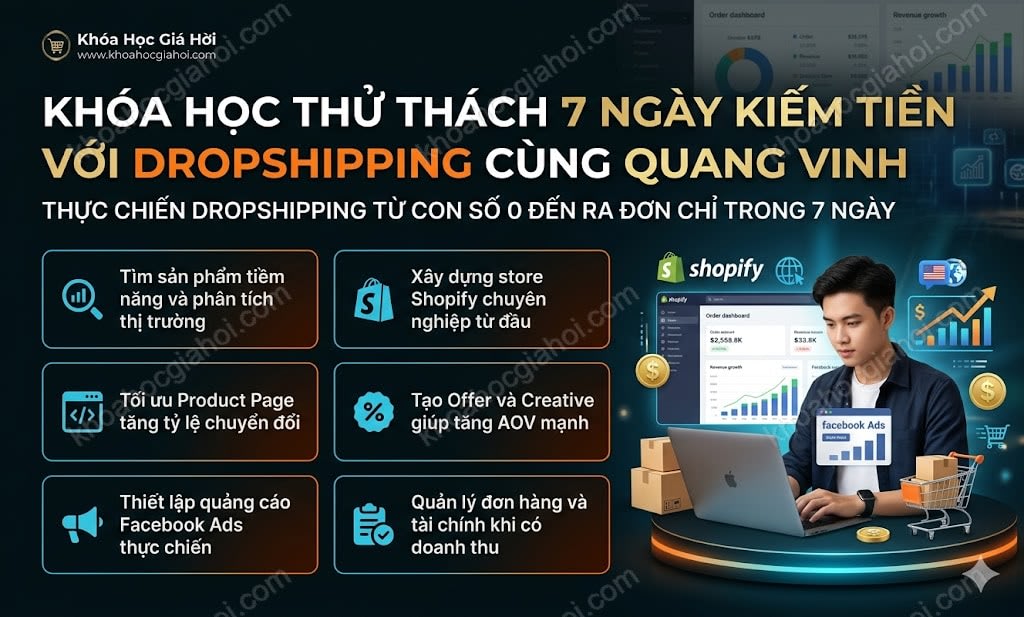 7 ngày kiếm tiền với dropshiping quang vinh