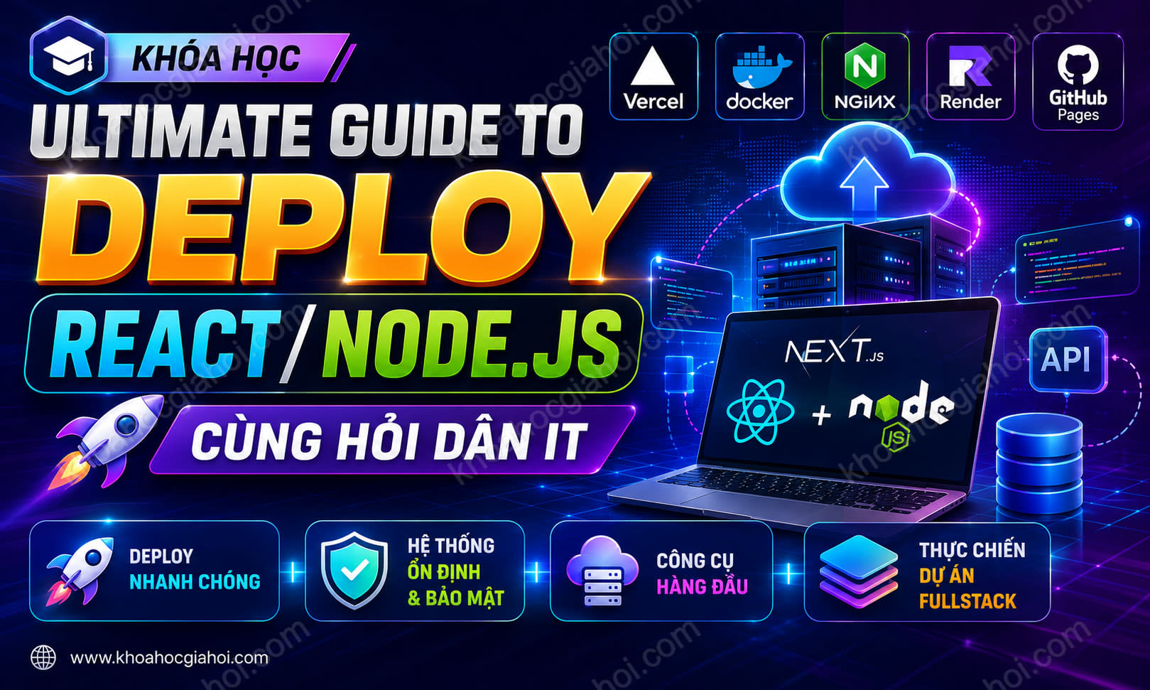 Khóa Học Ultimate Guide To Deploy React/Node.js Cùng Hỏi Dân IT