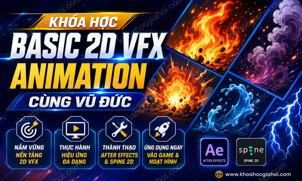 Khóa Học Basic 2D Vfx Animation Cùng Vũ Đức
