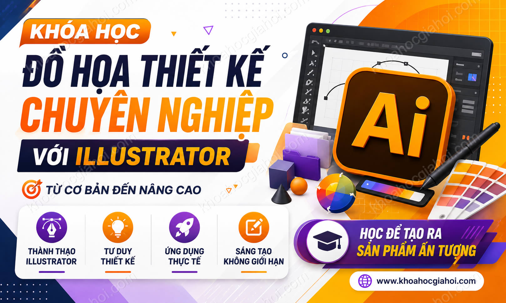 Khóa Học Đồ Họa Thiết Kế Chuyên Nghiệp Với Illustrator