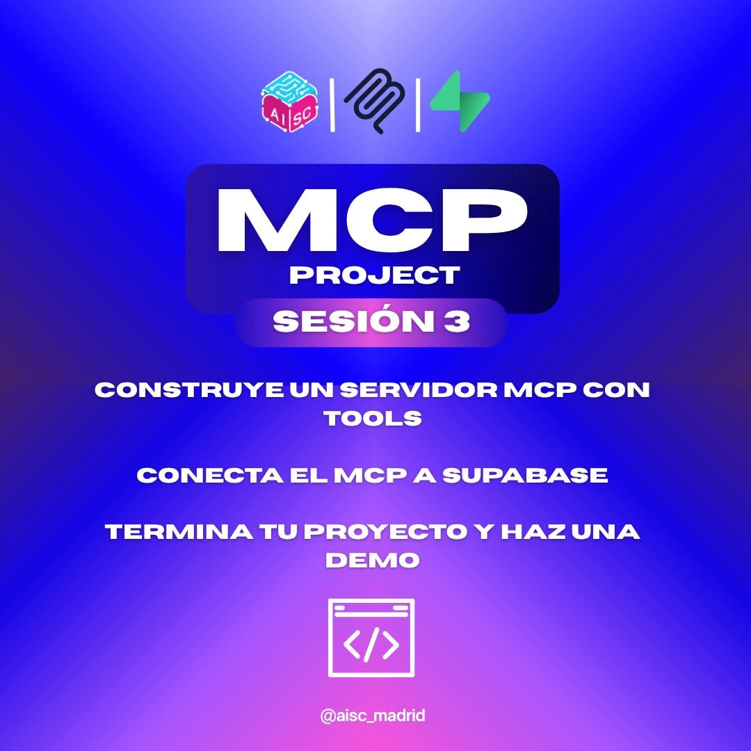 Beginner Project MCP (Sesión 3): Construye tu propio MCP y conéctalo a Supabase