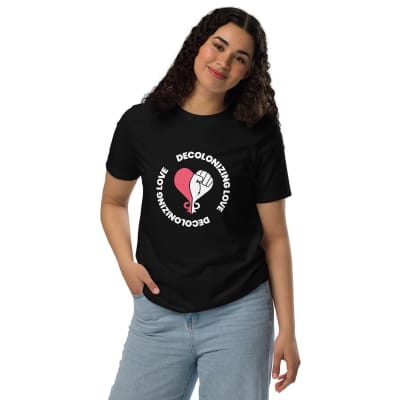 Unisex Decolonizing Love eco t-shirt