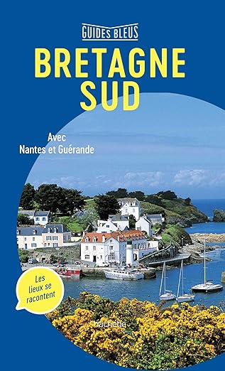 Guide Bleu Bretagne Sud