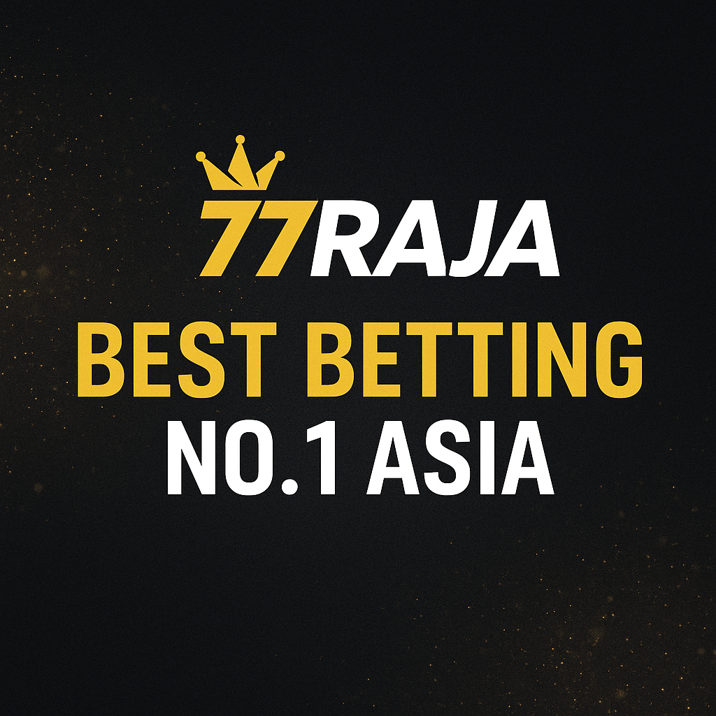 77RAJA: Engine Official Gacor Sites 77 Raja Highest Winrate Asian