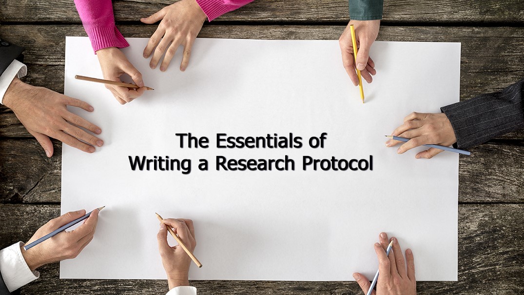 the-essentials-of-writing-a-research-protocol