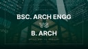 B.Arch vs BSc Architectural Engineering Pakistan 2026 — Subjects & Scope