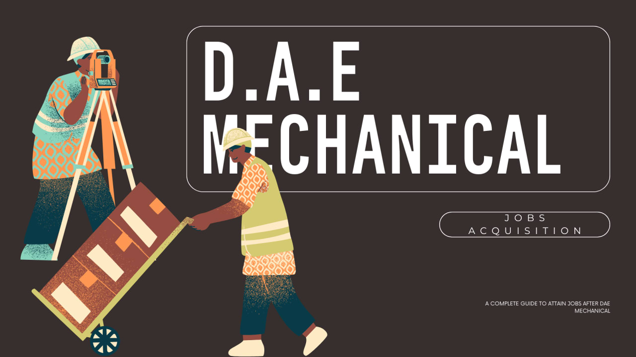 Jobs After DAE Mechanical in Pakistan 2025 — Complete Career Guide for Diploma Holders