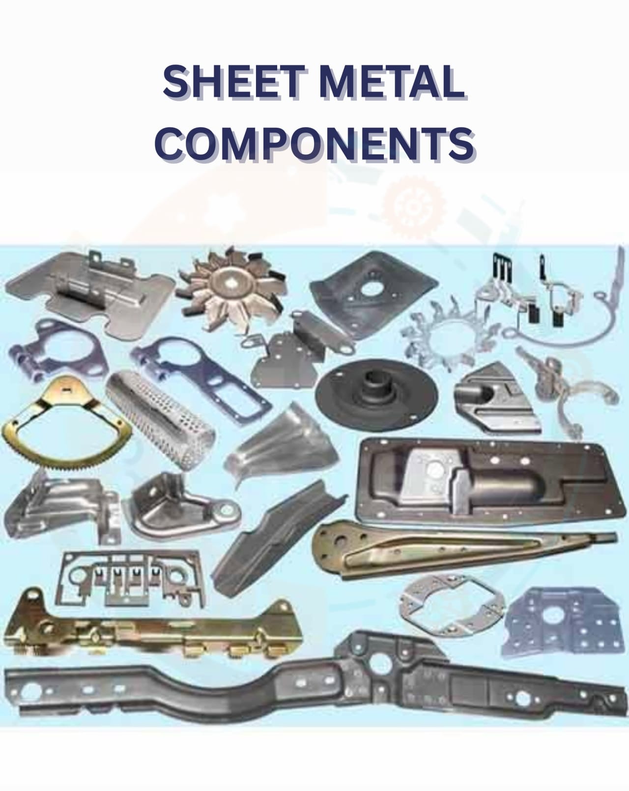 Description of Shear metal components