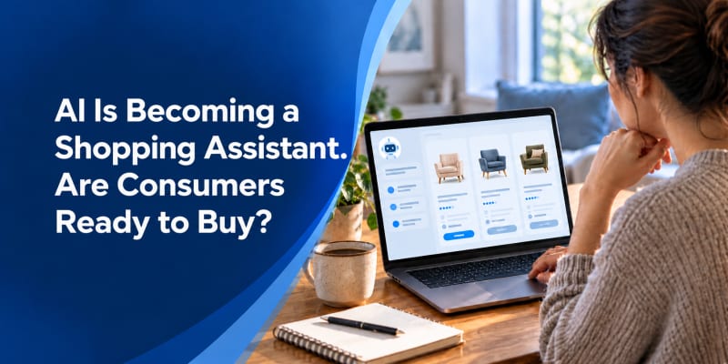 AI Is Becoming a Shopping Assistant. Are Consumers Ready to Buy?