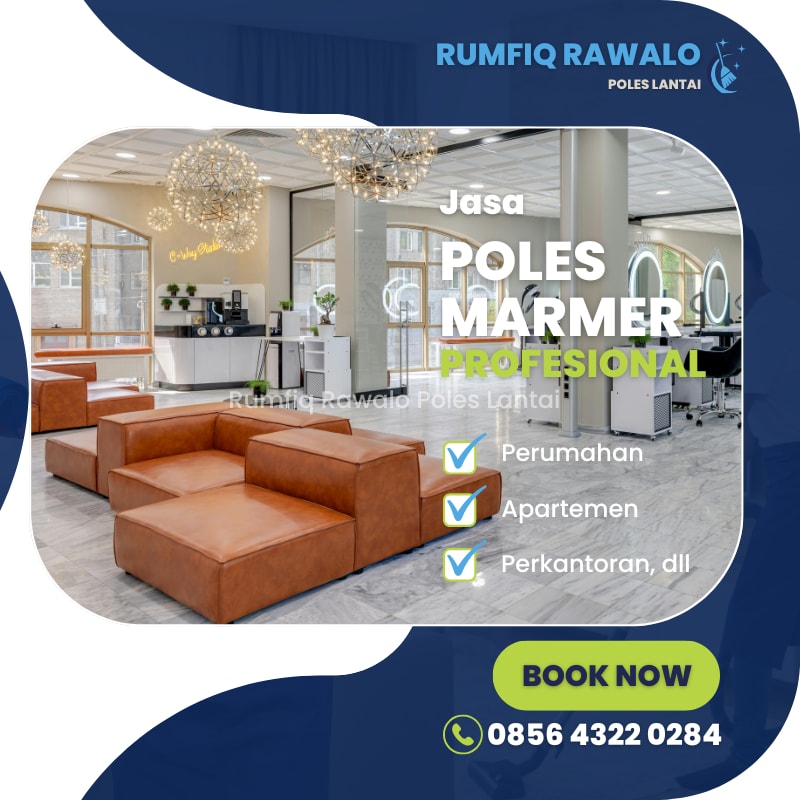 Jasa Poles Lantai Marmer Jakarta Utara