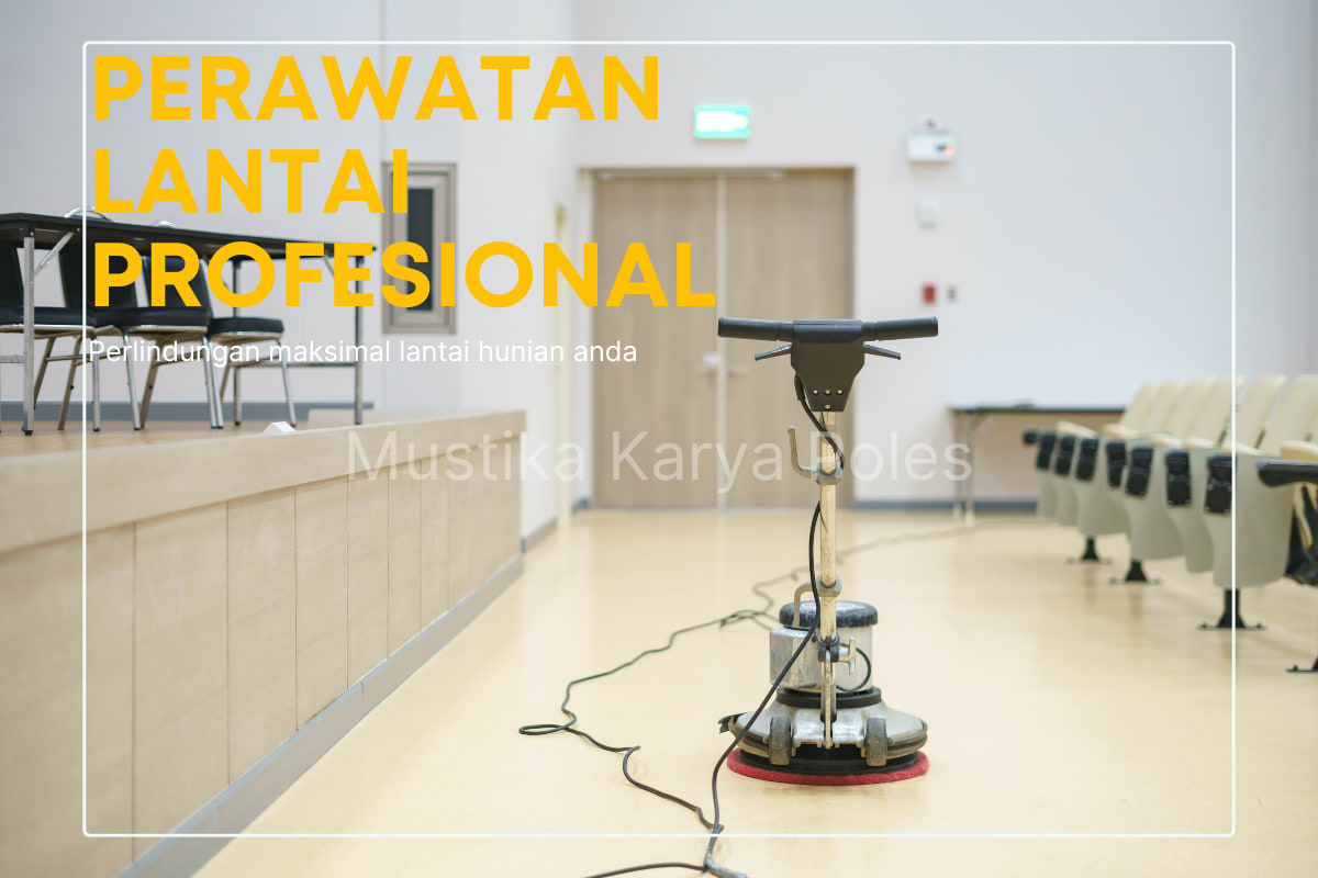 Proses Poles Lantai 6