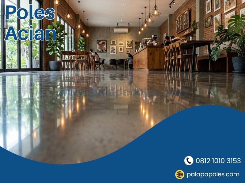 Jasa Poles Acian Profesional