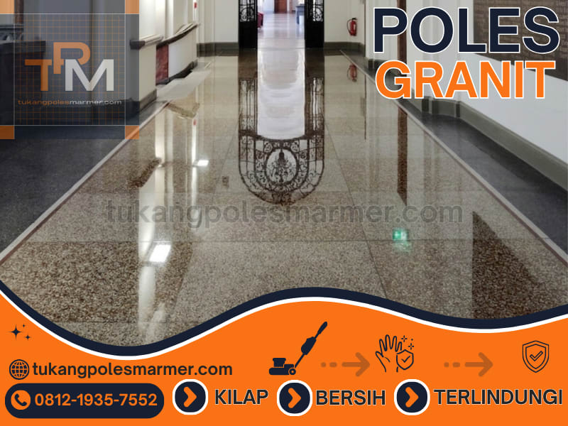 Jasa poles granit - Tukang Poles Marmer