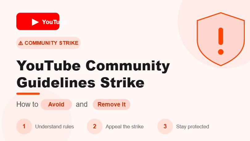 YouTube Community Guidelines Strike: How to Avoid and Remove