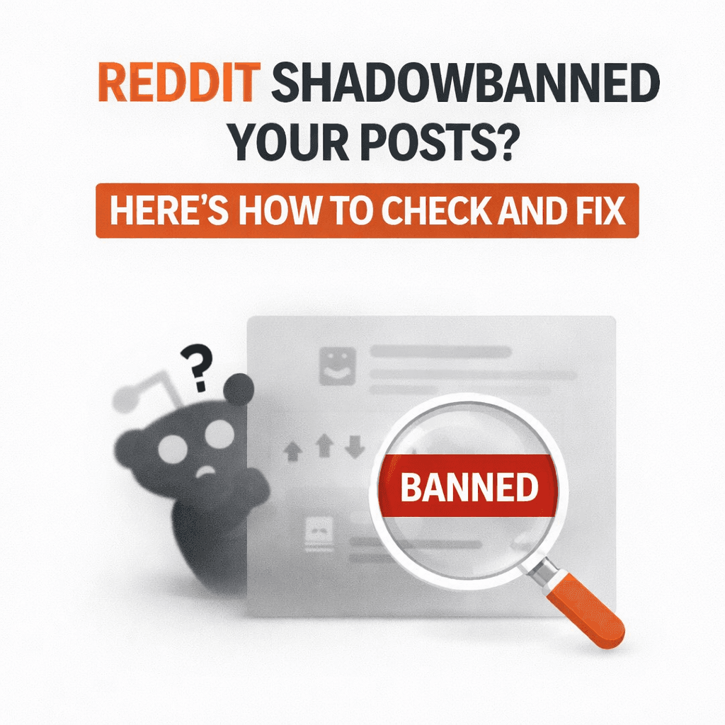 Reddit Shadowbanned Your Posts? Here's How to Check and Fix