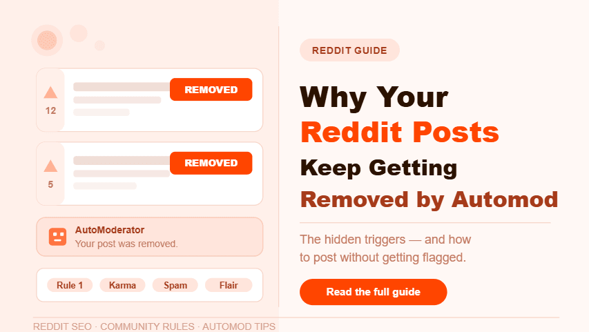 Why Your Reddit Posts Keep Getting Removed by Automod
