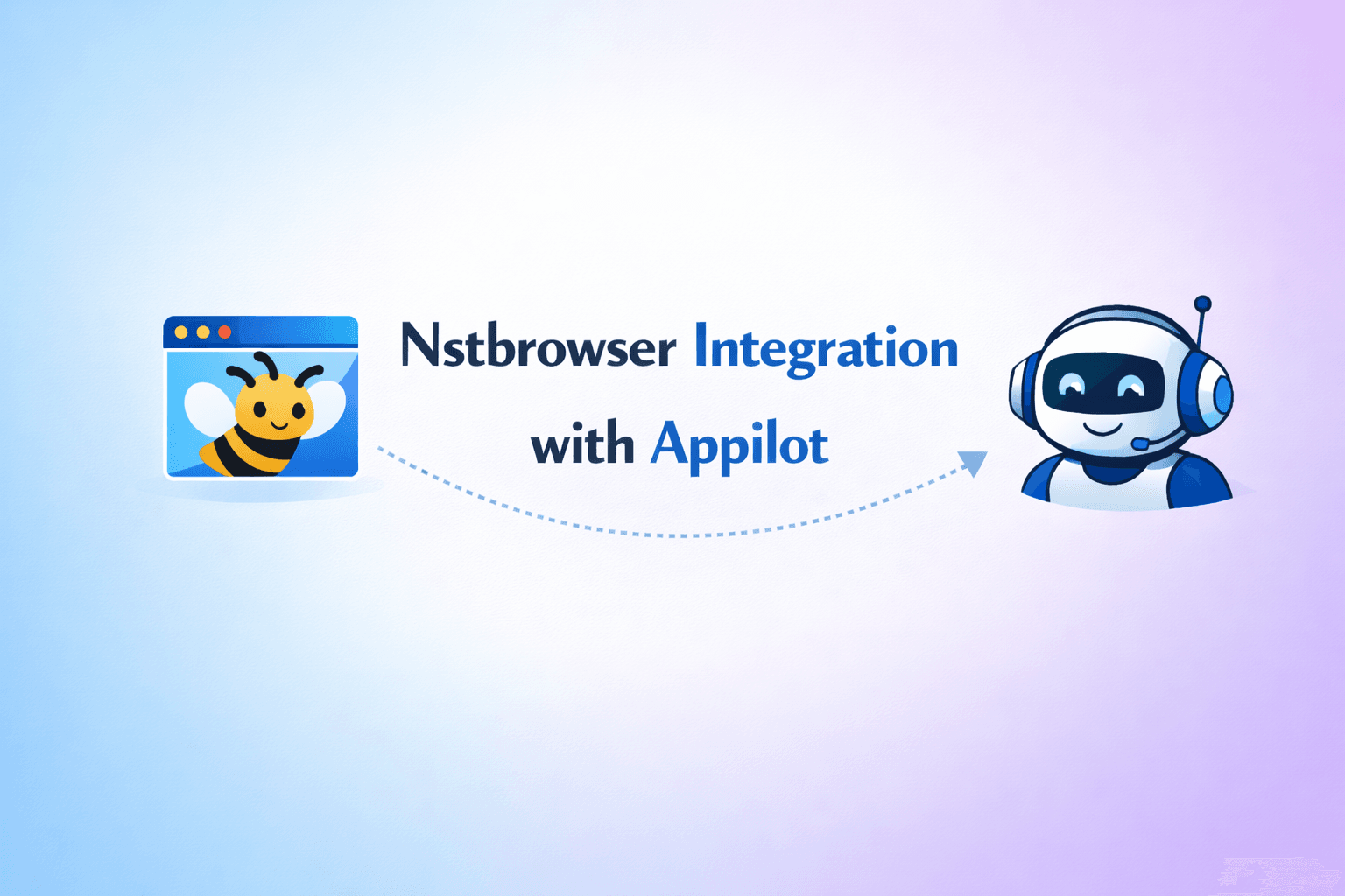 Nstbrowser Integration with Appilot