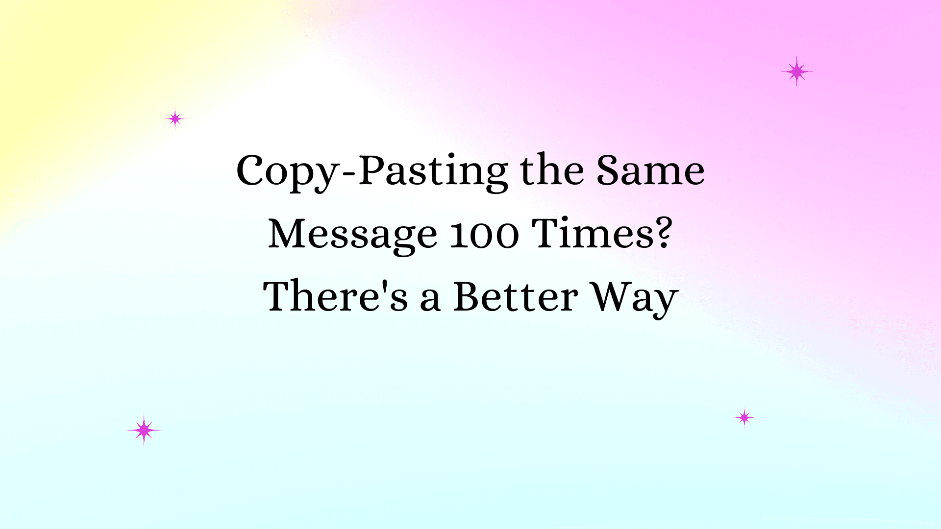 How to Automate Bulk Messaging Without Copy-Paste Chaos (2026 Guide)