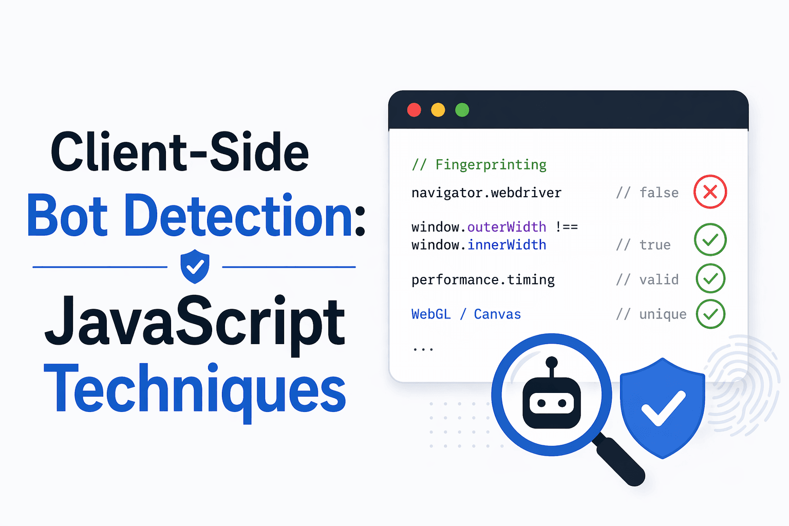 Client-Side Bot Detection: JavaScript Techniques