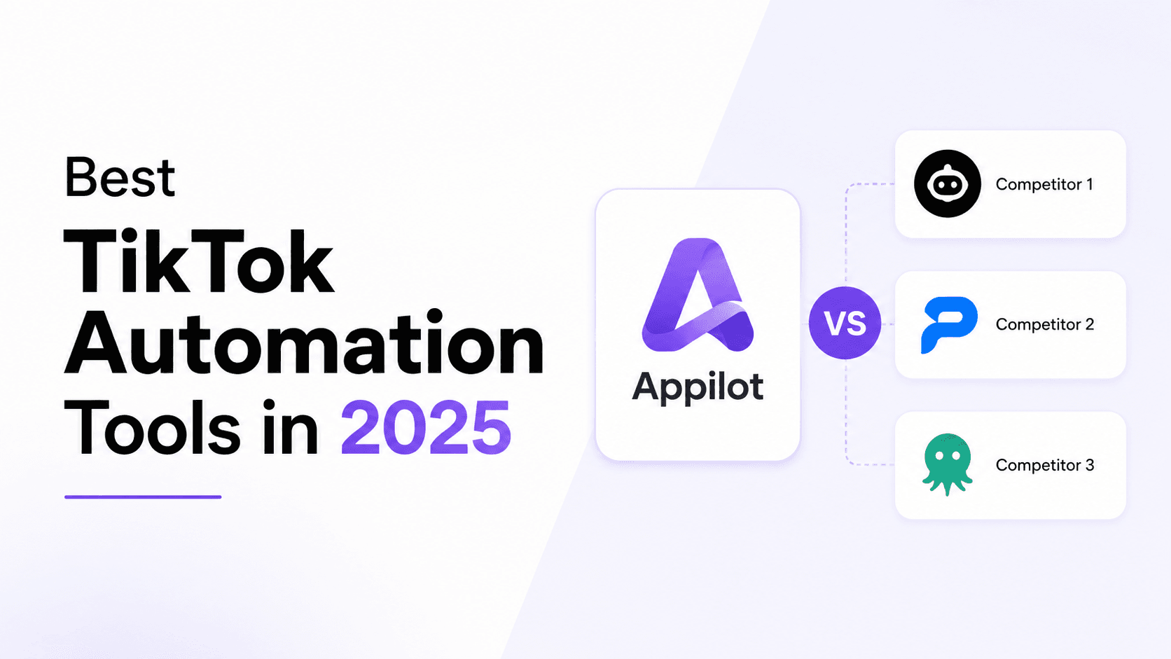 Best TikTok Automation Tools in 2025: Appilot vs Competitors