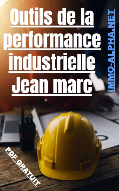 Outils de la performance industrielle Jean marc