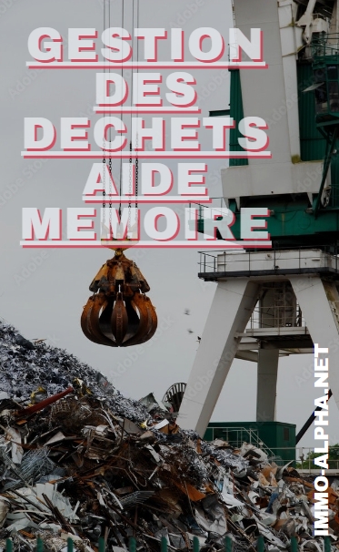 GESTION DES DECHETS AIDE MEMOIRE