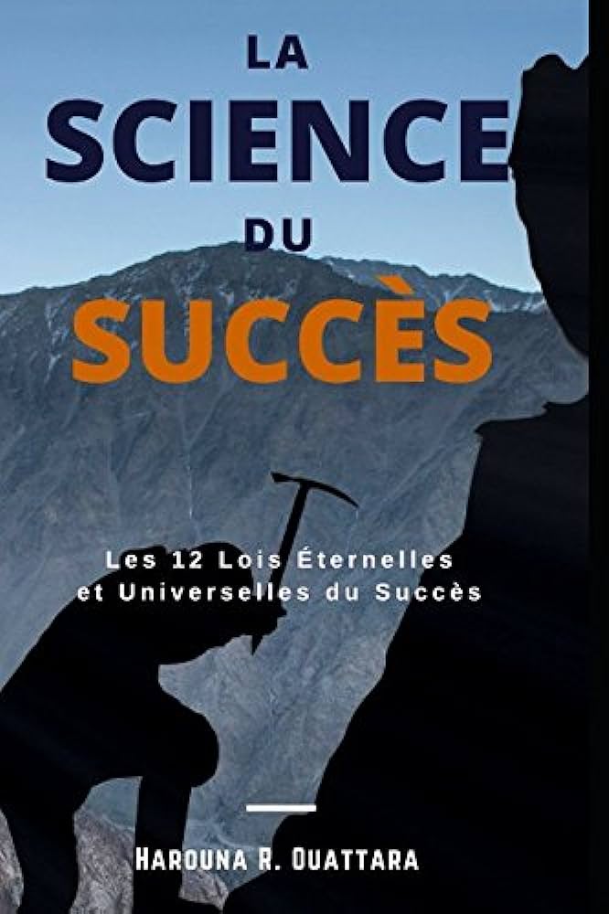 LA SCIENCE DU SUCCÈS