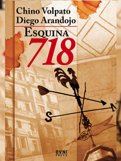 Portada de Esquina 718 ( con Volpato, Chino) — AAFCFyT
