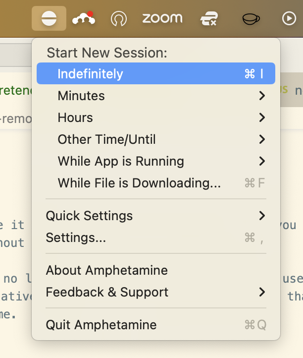 A dropdown menu from the 'Amphetamine' app showing options for 'Start New Session' with 'Indefinitely' selected, surrounded by other options like 'Minutes,' 'Hours,' and 'Quick Settings.' Ideal for blog posts discussing productivity hacks with a humorous twist on 'pretending to work.'