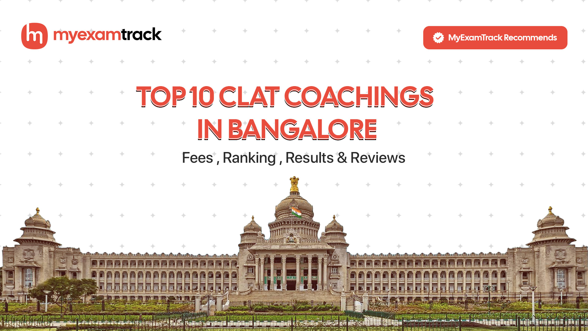 Top 10 CLAT Coachings in Bangalore 2026 | Fees , Ranking & Reviews.