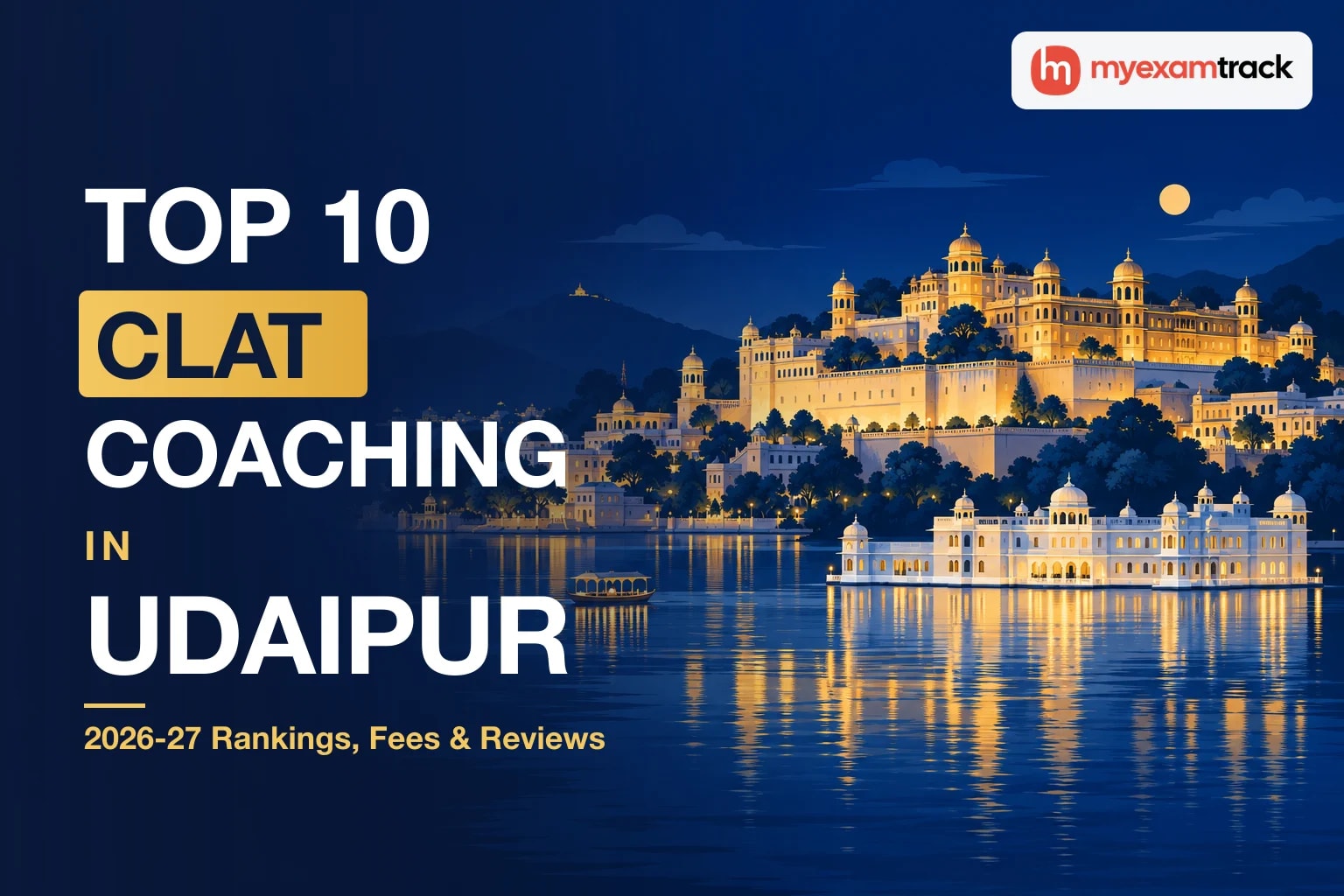 Top 10 CLAT Coaching in Udaipur 2026-27