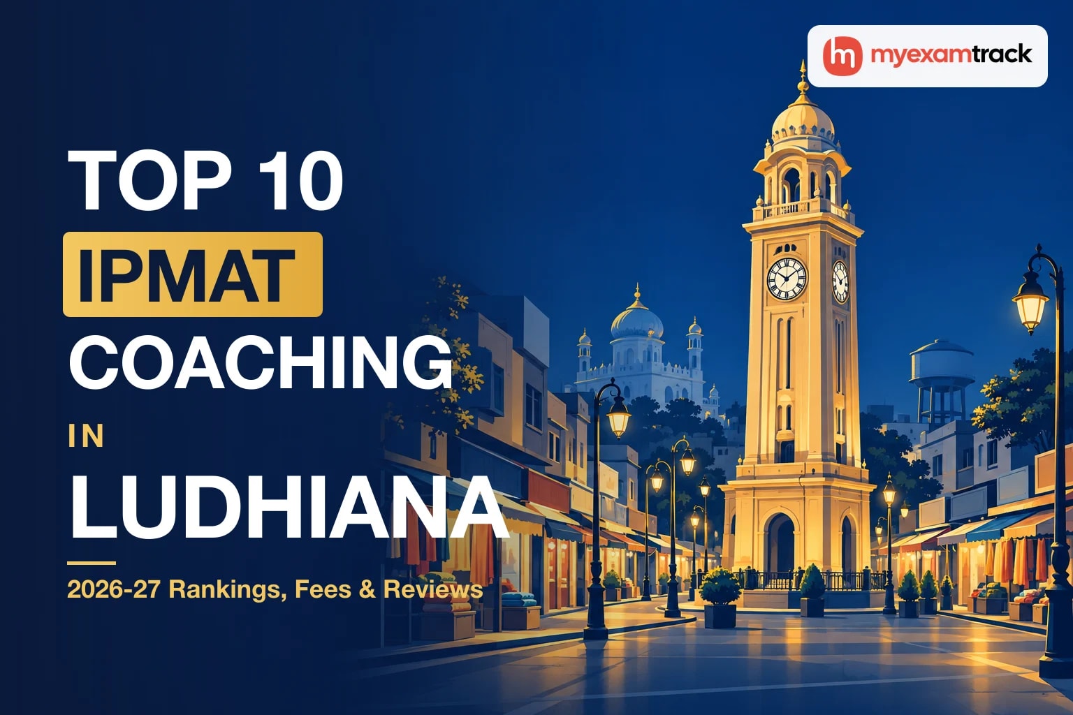 Top 10 IPMAT Coaching in Ludhiana 2026-27