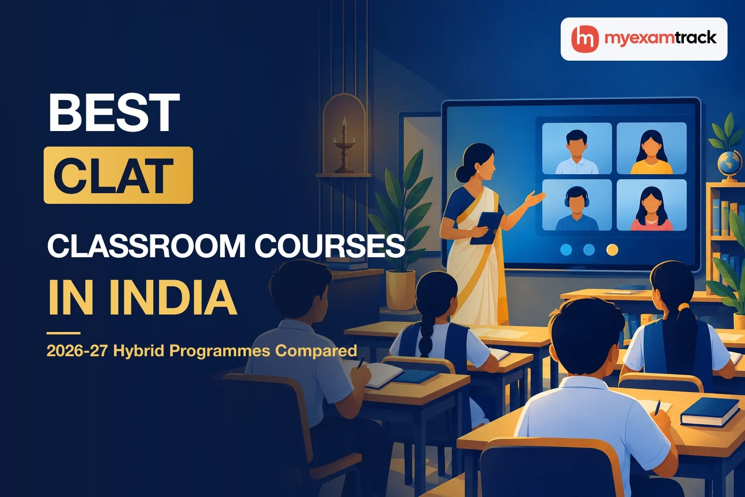 Best CLAT Classroom Courses in India 2026-27