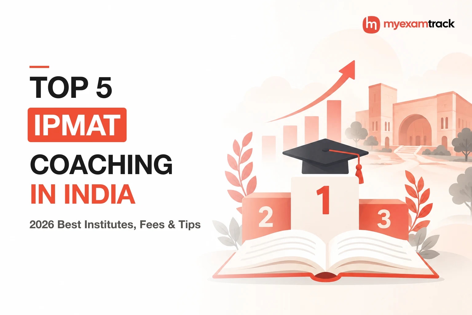 Top 5 IPMAT 2026 Coaching in India: Best Institutes & Tips