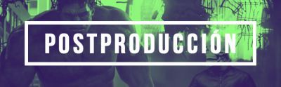 Área de Postproducción