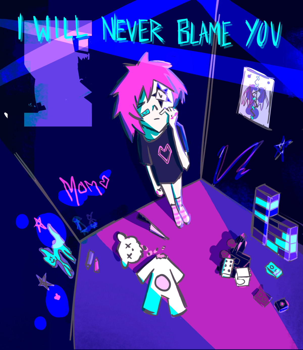I WILL NEVER BLAME YOU