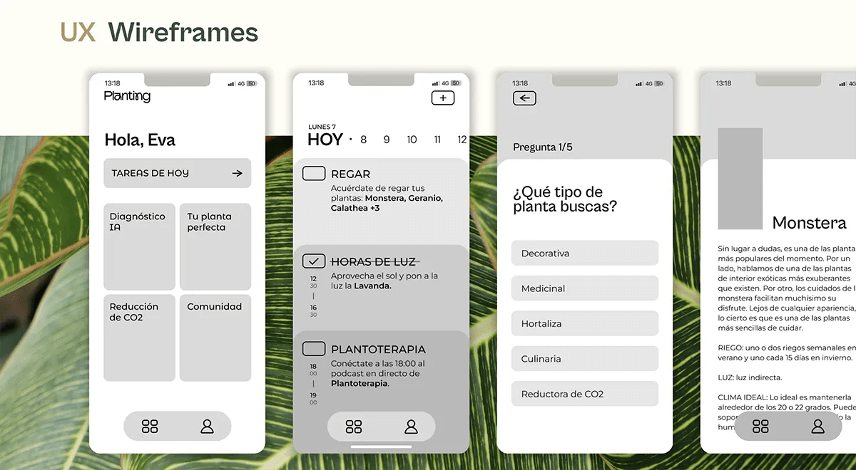 Wireframes de la app Planting con inicio, tareas, cuestionario y ficha de planta Monstera, de Eva González, alumna de UX/UI/Web en TRAZOS