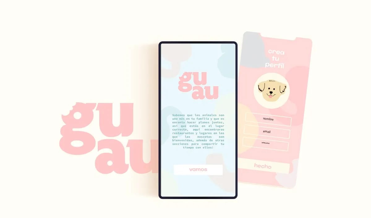 Pantalla de bienvenida con el logotipo Guau y pantalla de crear perfil de mascota de la app móvil, de Raquel Serra Ontín, alumna de UX/UI/Web en TRAZOS