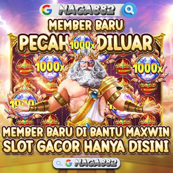 NAGA882 SITUS SLOT ONLINE  PALING OFFICIAL DENGAN KEMENANGAN MAXIMAL YANG PASTI