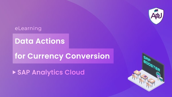 SAP Booster Data Actions for Currency Conversion eLearning