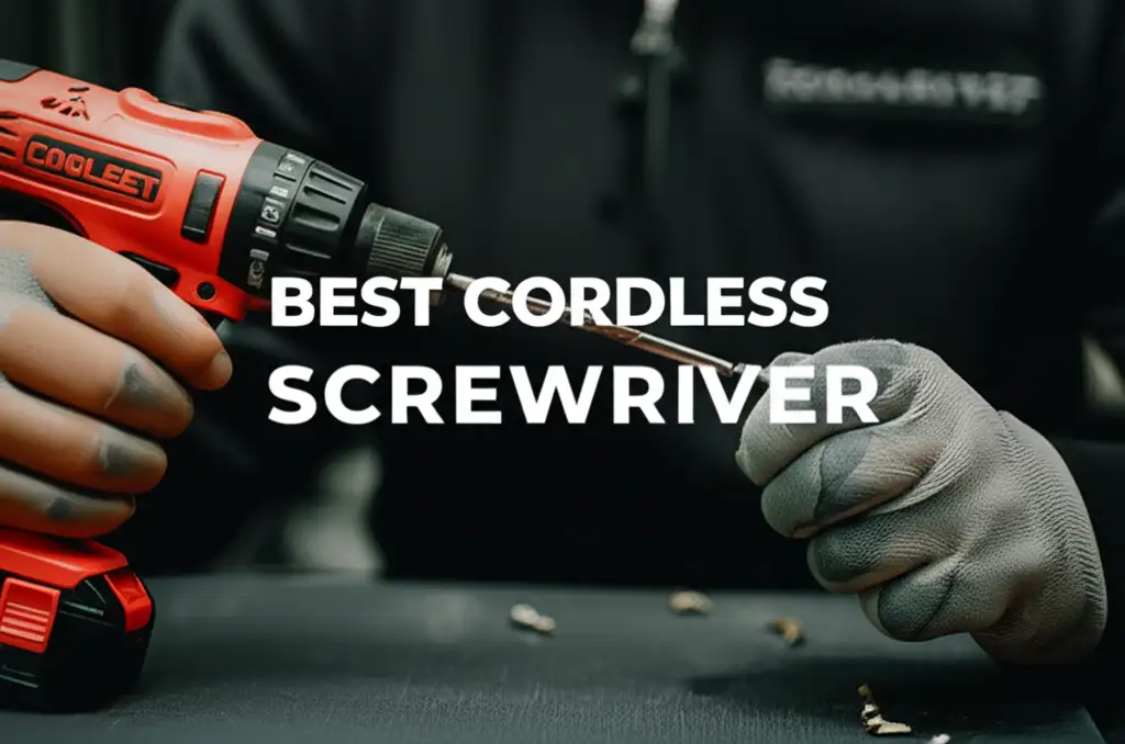 10 Best Cordless Screwdriver Options to Buy in 2026
