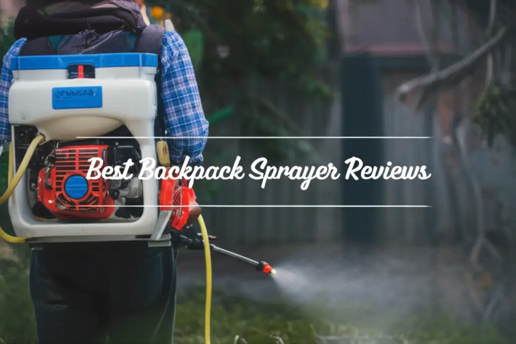 8 Best Backpack Sprayer Reviews for 2026